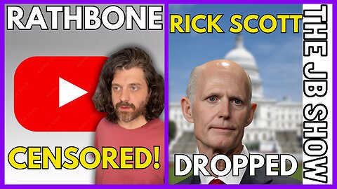 Why Platforms Attempt to SHUT UP Rathbone!, Rick Scott LOSES Senate Bid