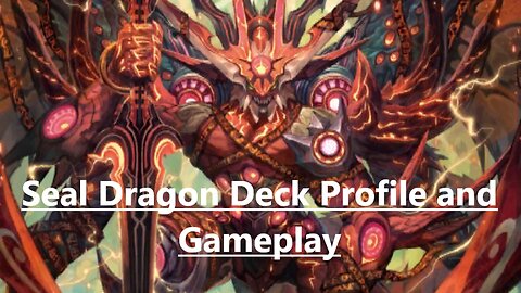 Vanguard Zero: Seal Dragons Deck Profile and Gameplay (G-Era)