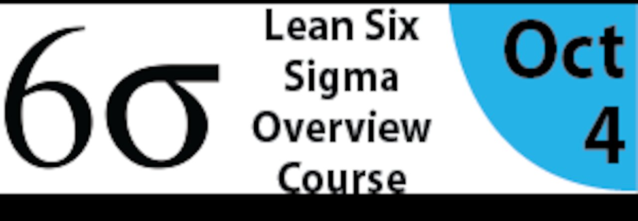 Lean Six Sigma Overview Course