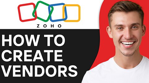 HOW TO CREATE VENDORS IN ZOHO BOOKS