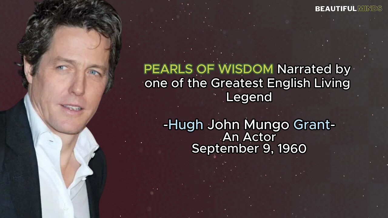 Famous Quotes |Hugh Grant|