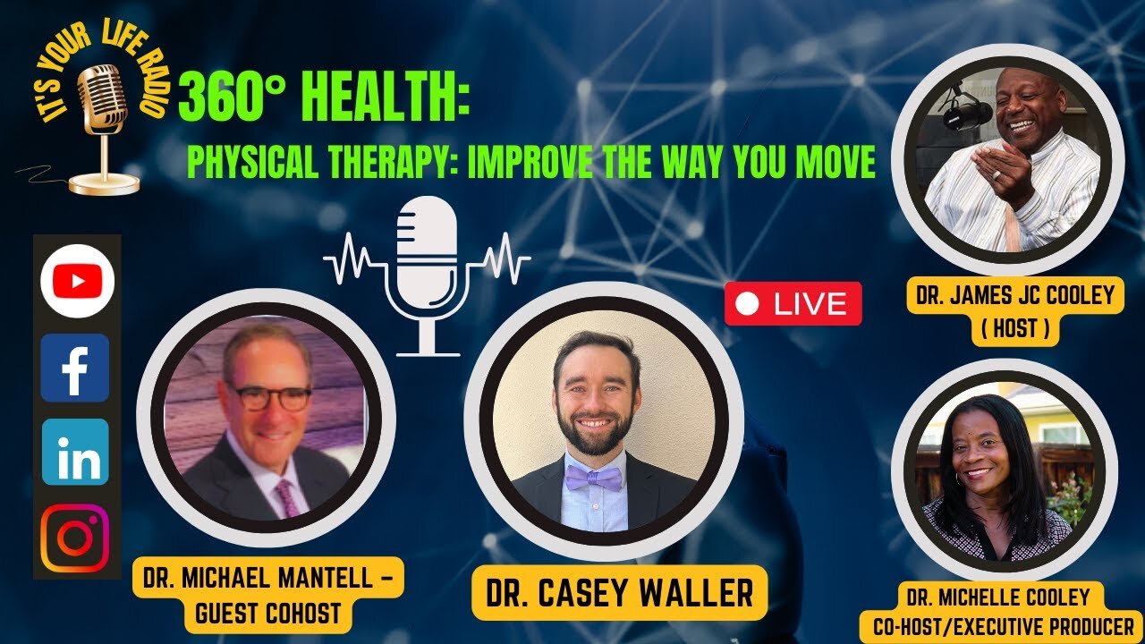 463 - 360° Health: Physical Therapy: Improve the Way You Move