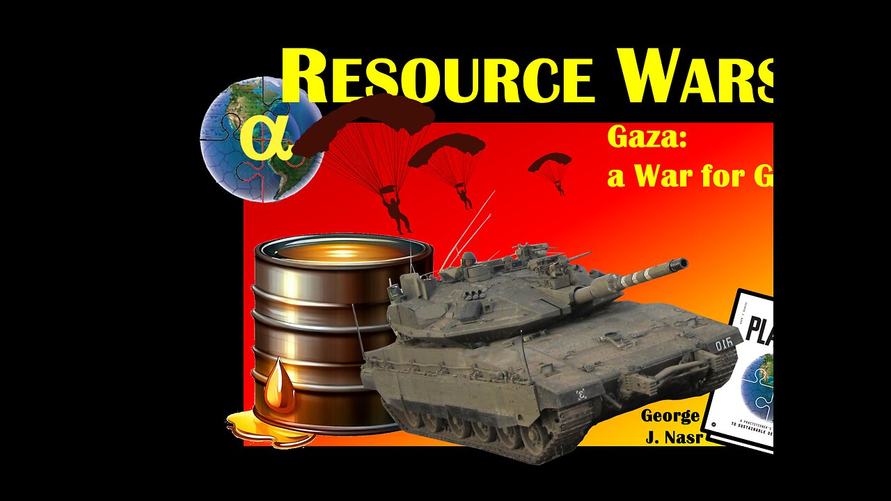 Resource Wars: Gaza