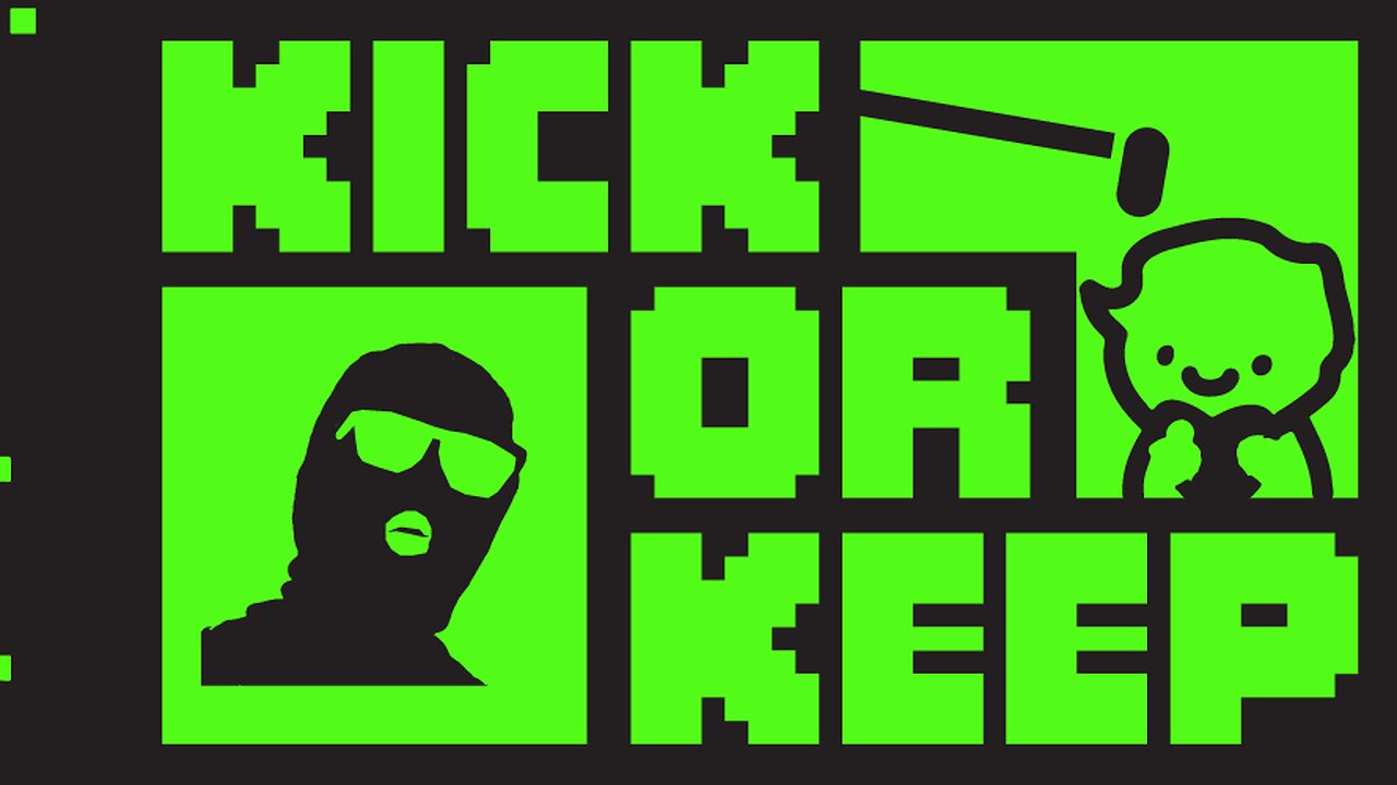 🔴Kick or Keep Production Stream!🔴