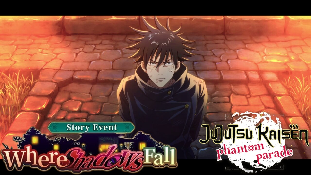 Jujutsu Kaisen Phantom Parade - Where Shadows Fall Story Event