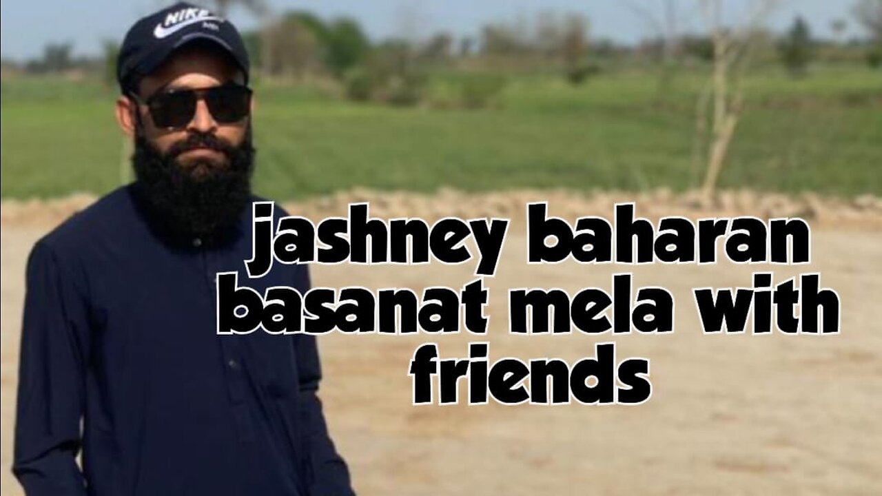 basanat mela with friends #azharvlogs