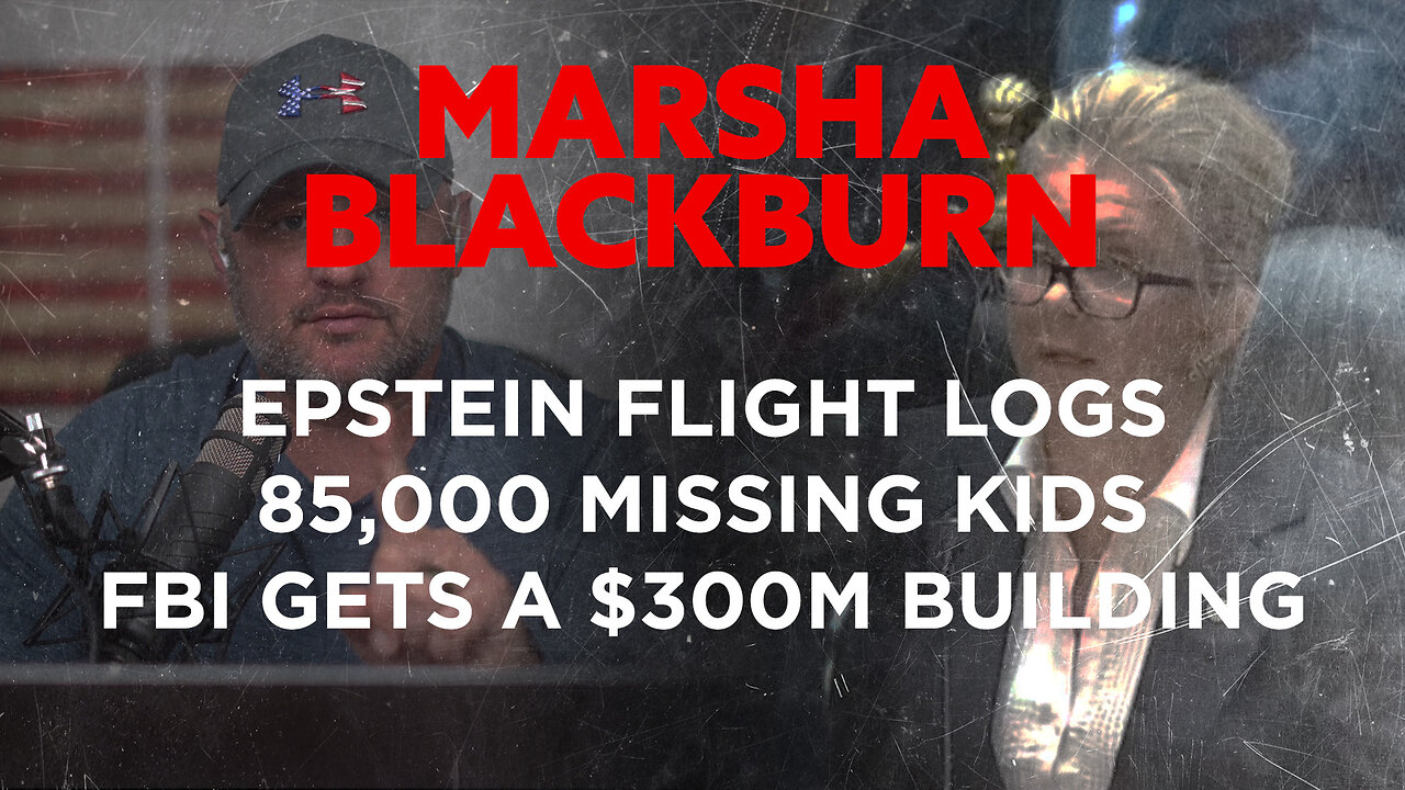 MARSHA BLACKBURN Subpoenas Everyone and a new Building for the FBI