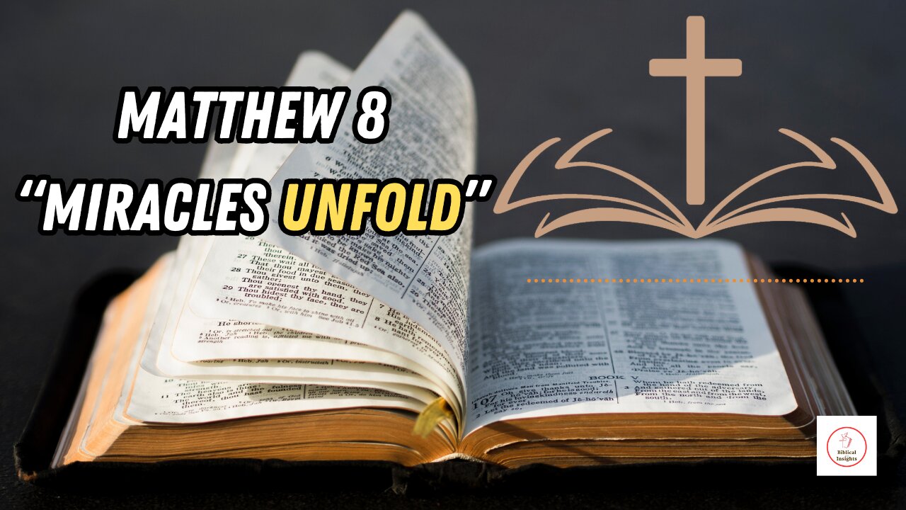 UNBINDING THE PAGES-BRINGING THE NEW TESTAMENT TO LIFE - MATTHEW 8