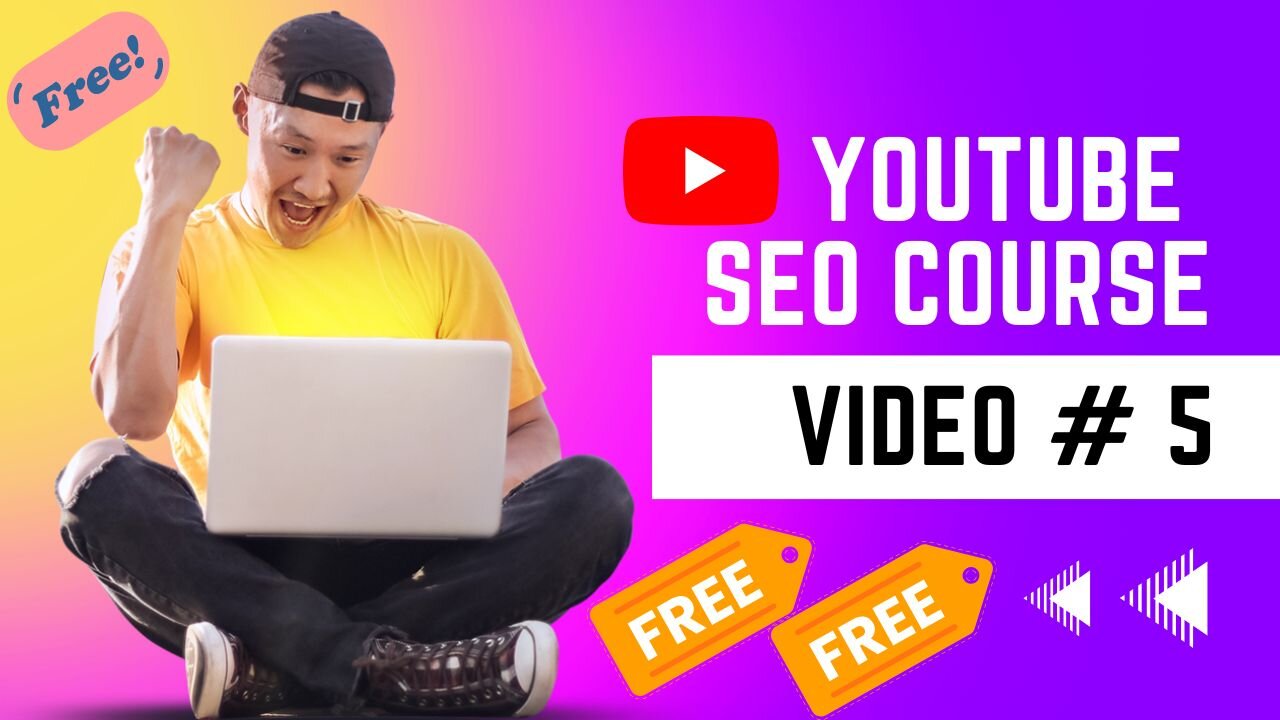 Youtube SEO Free course || Video 5 | 2023