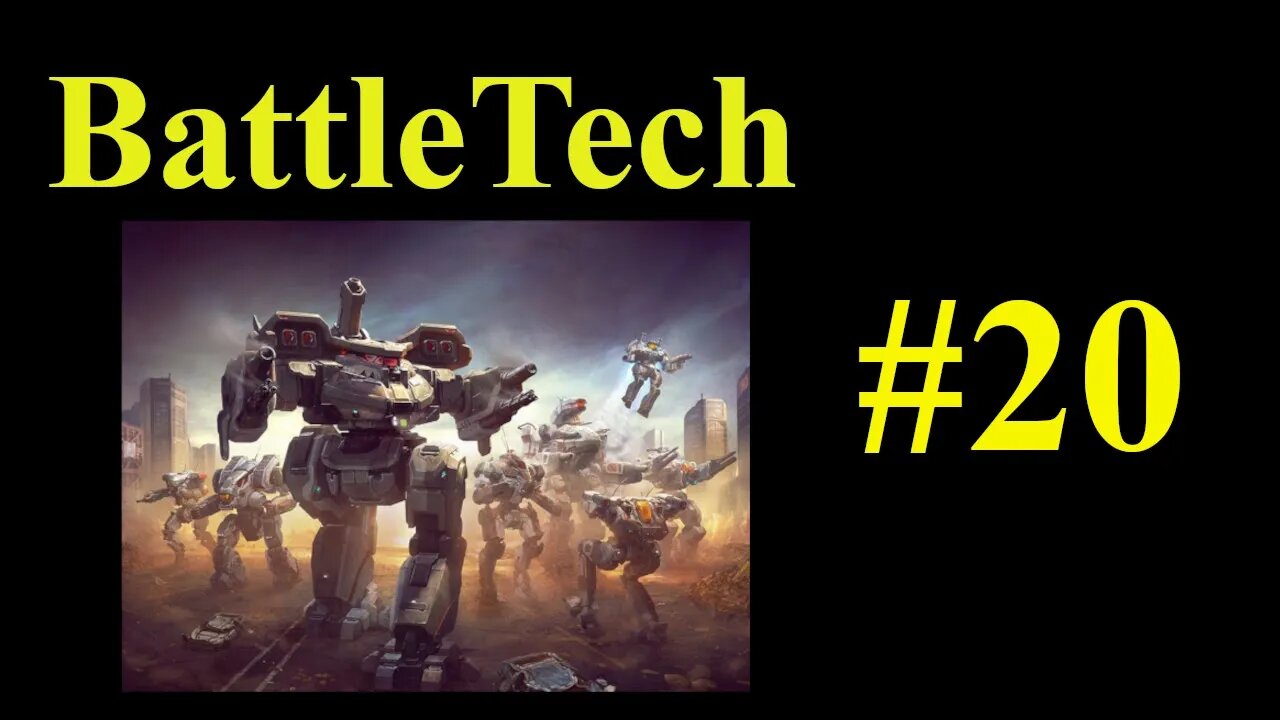 BattleTech #20 - Liberating Panzyr!