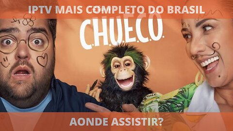 Aonde assistir a série CHUECO