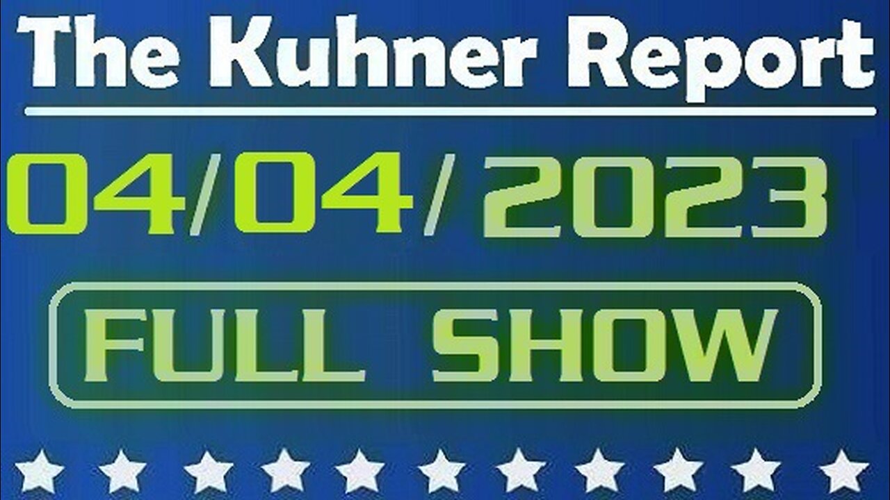 The Kuhner Report 04/04/2023 [FULL SHOW] Trump arrives in New York to face arraignment. Also, did Bragg committ crime by leaking indictment details?