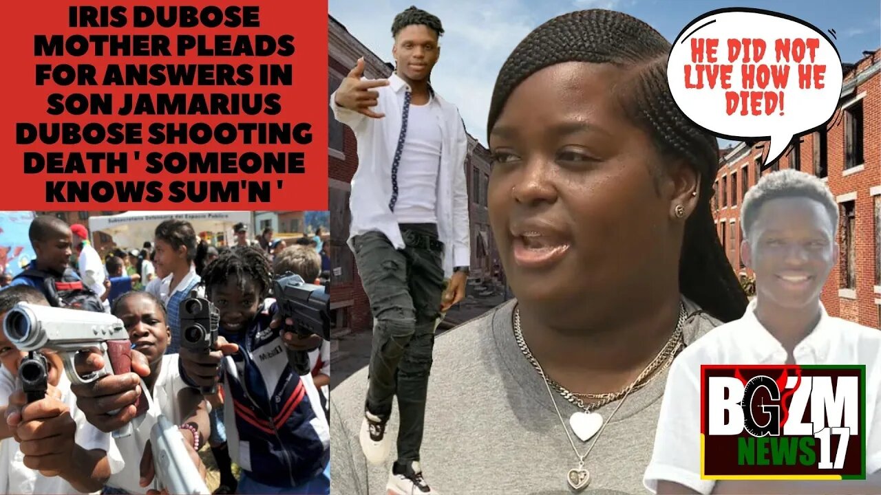 Iris Dubose Mother pleads for answers in Son Jamarius Dubose shooting death ' Someone knows sum'n '