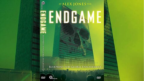 Endgame: Blueprint for Global Enslavement SUPERCUT [2023]