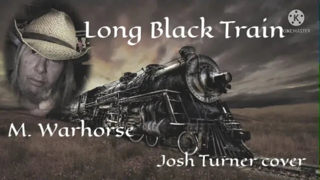 Long Black Train (Josh Turner cover)