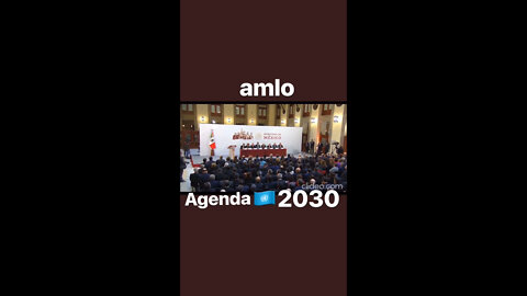 Mexico Firma hoy Agenda 2030 y le da la Bienvenida al Nuevo Orden mundial.