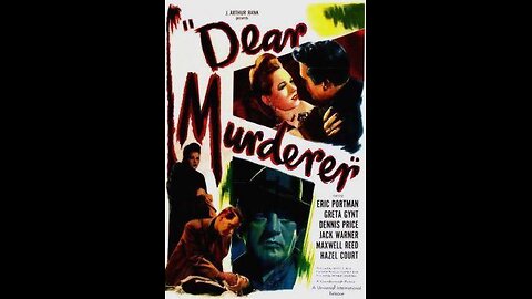 Dear Murderer (1947)