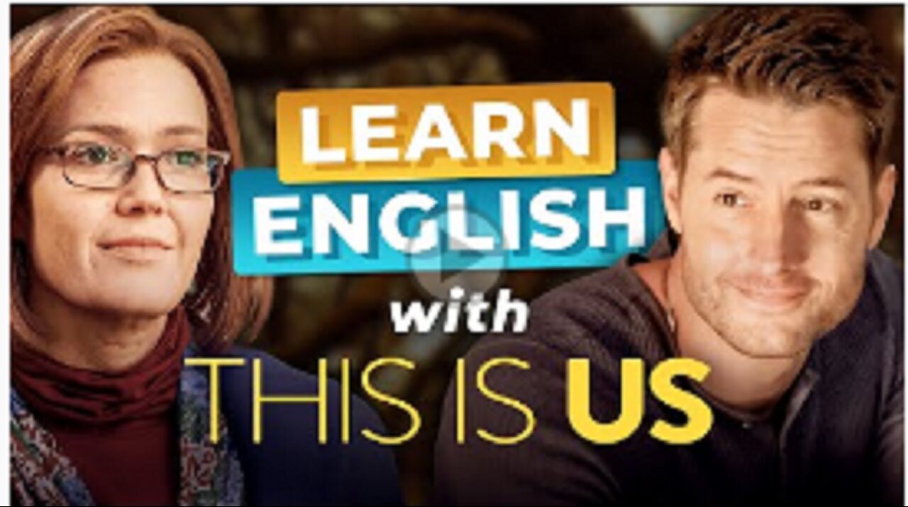 Learn English with THIS IS US