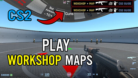 How To Play Workshop Maps In CS2 | Counter Strike 2