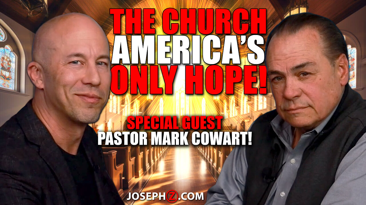 The Church—America’s Only Hope! Special guest Pastor Mark Cowart!