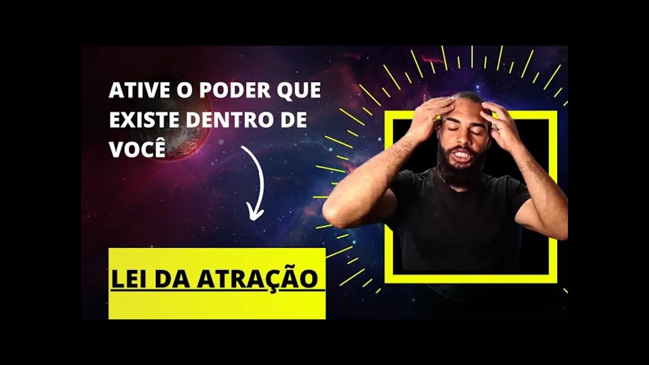 Use essa lei do universo para ATIVAR A LEI DA ATRAÇÃO | Willian Marques