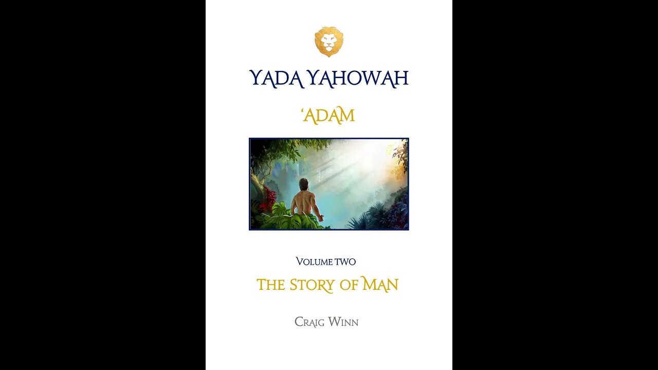 YYV2C6 'Adam...The Story of Man Yada’ | Becoming Aware Out of the Garden…