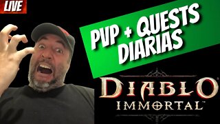 (LIVE) Diablo Immortal - PVP + Quests Diarias