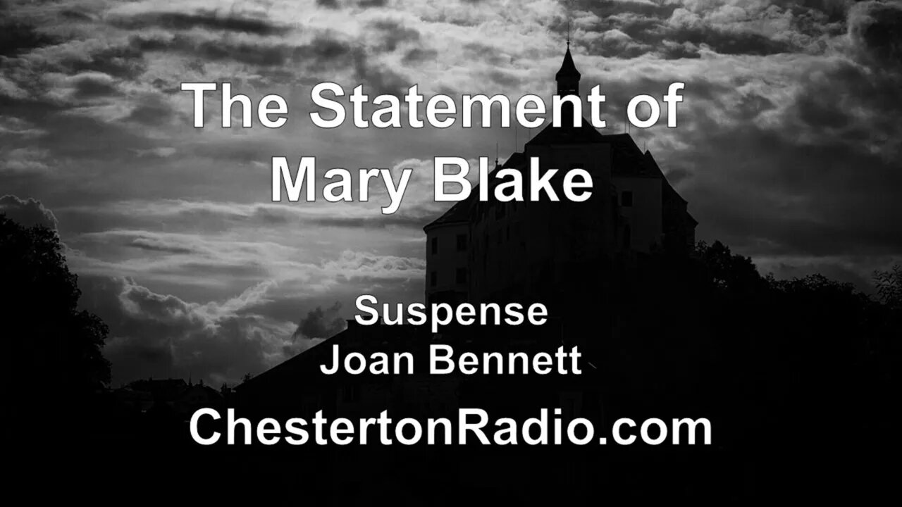 The Statement of Mary Blake - Joan Bennett - Suspense