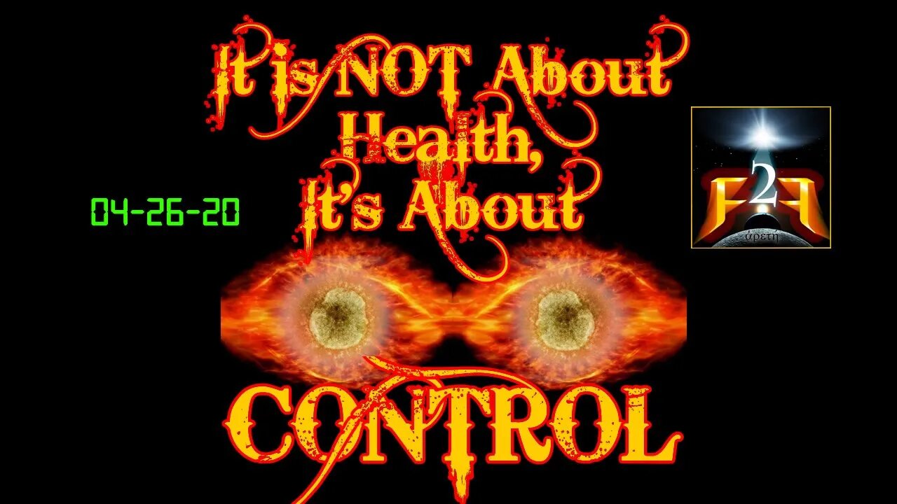 F2F Radio: It Is NOT About Health, But About CONTROL