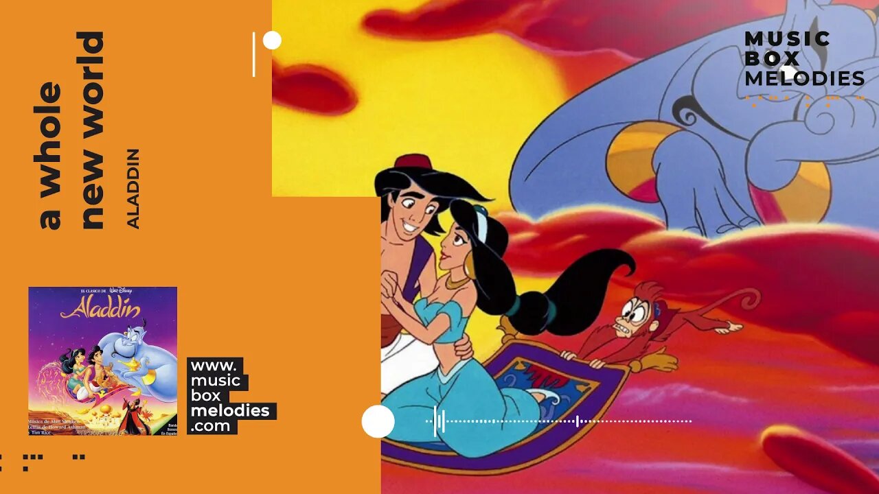 [Music box melodies] - A Whole New World by Aladdin