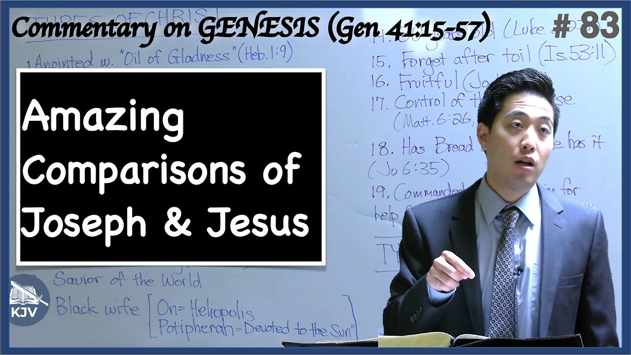 Amazing Comparisons of Joseph and Jesus (Genesis 41:15-57)