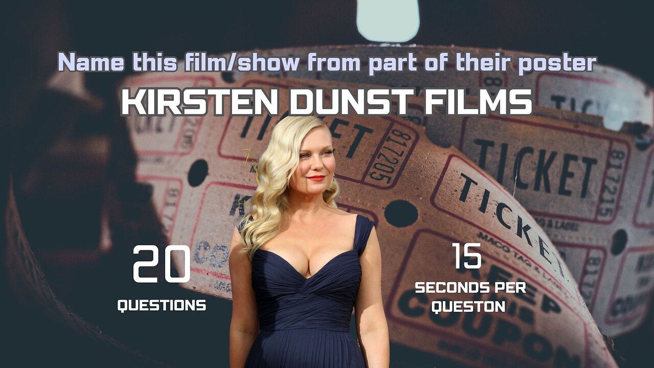 Name the Kirsten Dunst movie