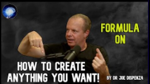 Dr. Joe Dispenza - The FORMULA On How To Create Reality