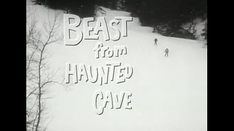 Beast from Haunted Cave (1959)