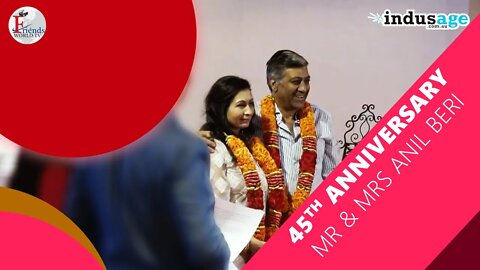 45th Anniversary Mr & Mrs Anil Beri | Highlights | FriendsWorldTV