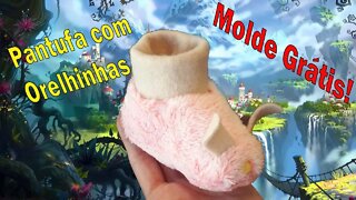 Molde Grátis! Botinha pantufa com orelhinhas.