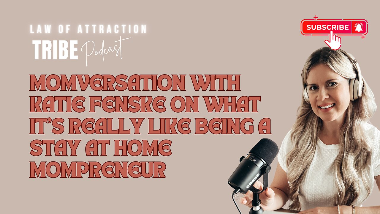 WHAT IT'S REALLY LIKE BE A STAY AT HOME MOMPRENEUR: MOMVERSATION WITH KATIE FENSKE