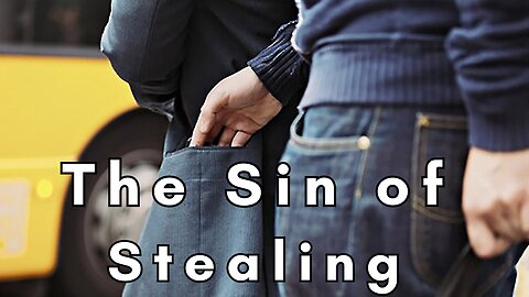 The Sin of Stealing - Evangelist Danil Kutsar