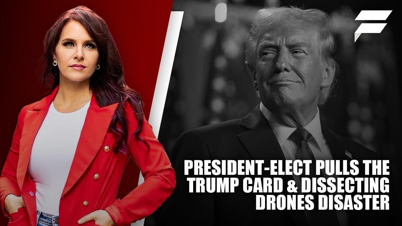 President-Elect Pulls the Trump Card & Dissecting Drones Disaster