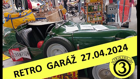 RETRO GARÁŽ | Lysá nad Labem 27.04.2024