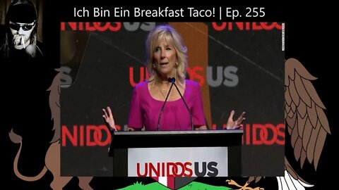 Ich Bin Ein Breakfast Taco! | Ep. 255