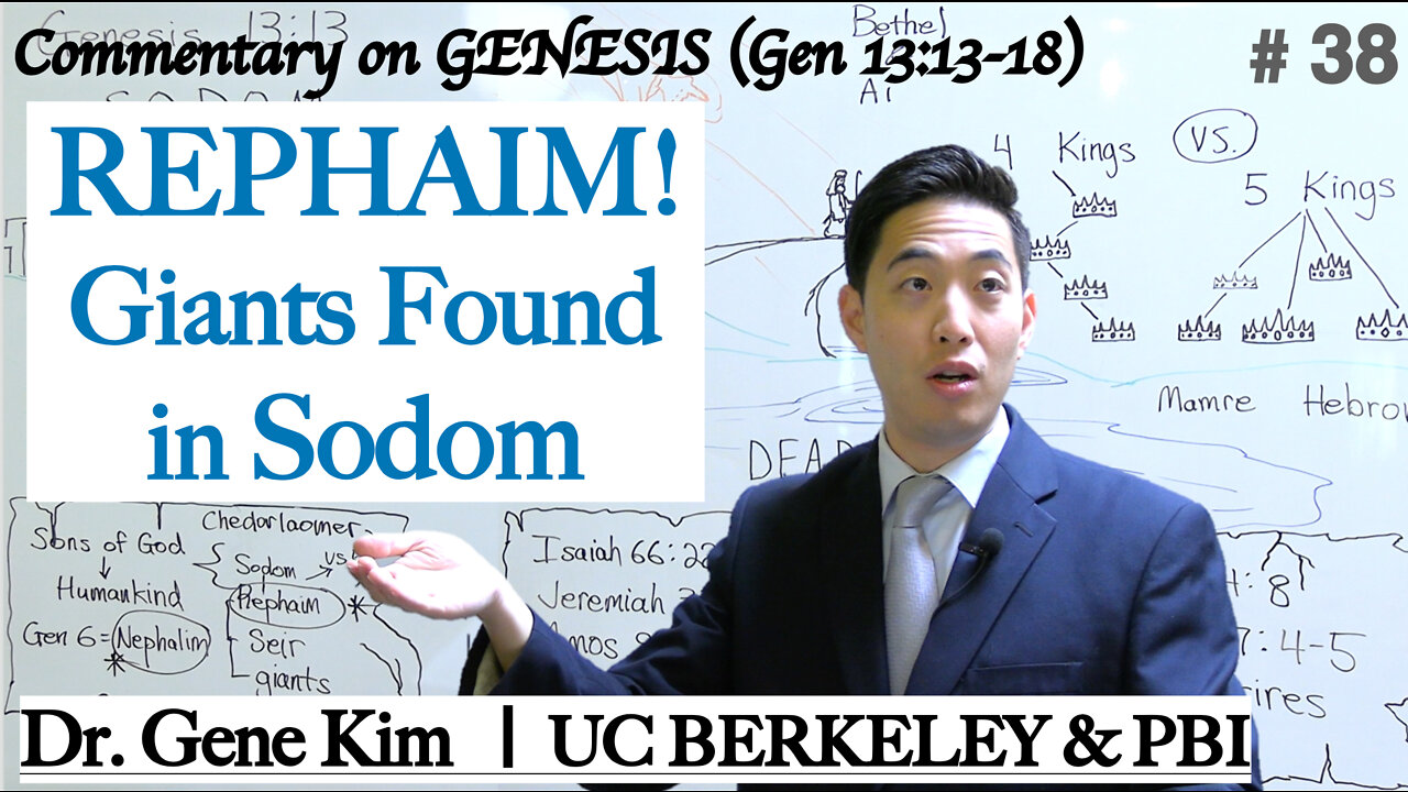 REPHAIM! Giants Found in Sodom (Genesis 13:13-18) | Dr. Gene Kim