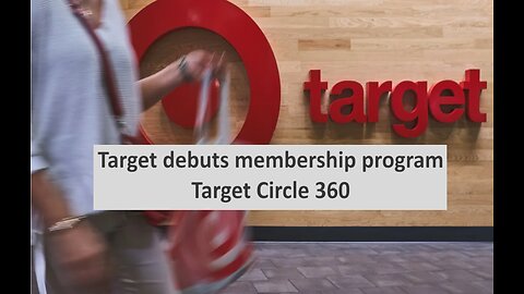 Target debuts paid membership called Target Circle 360