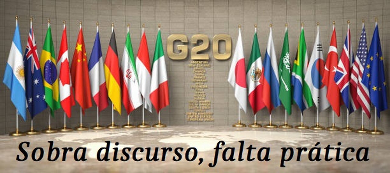 O G20 mostra fraqueza, desespero e contradições
