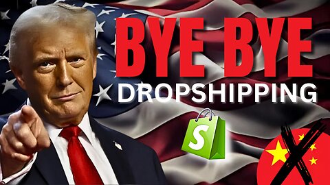 Mr.Donald Trump Have Change Dropshipping FOREVER (Here Is The Solution)