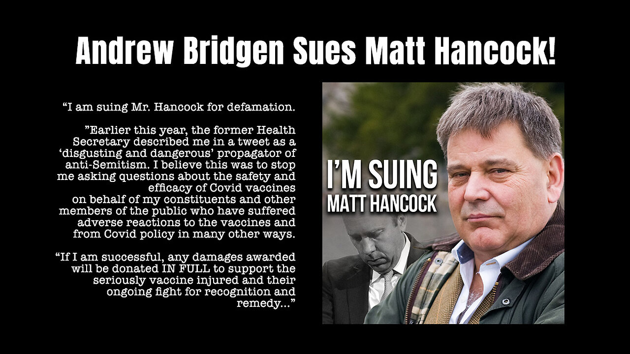 Andrew Bridgen Sues Matt Hancock!