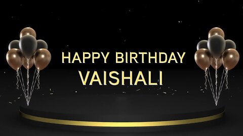 Wish you a very Happy Birthday Vaishali