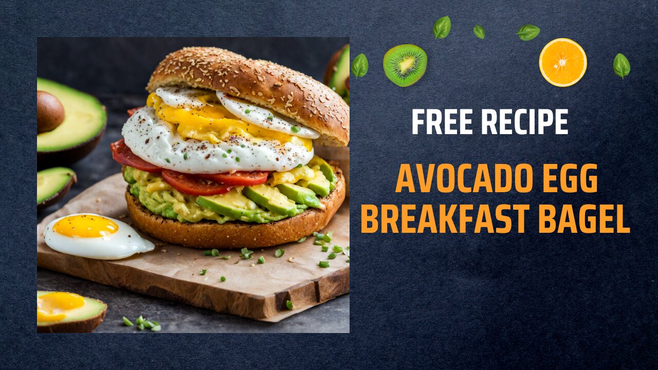 Free Avocado Egg Breakfast Bagel Recipe 🥯🥑🍳