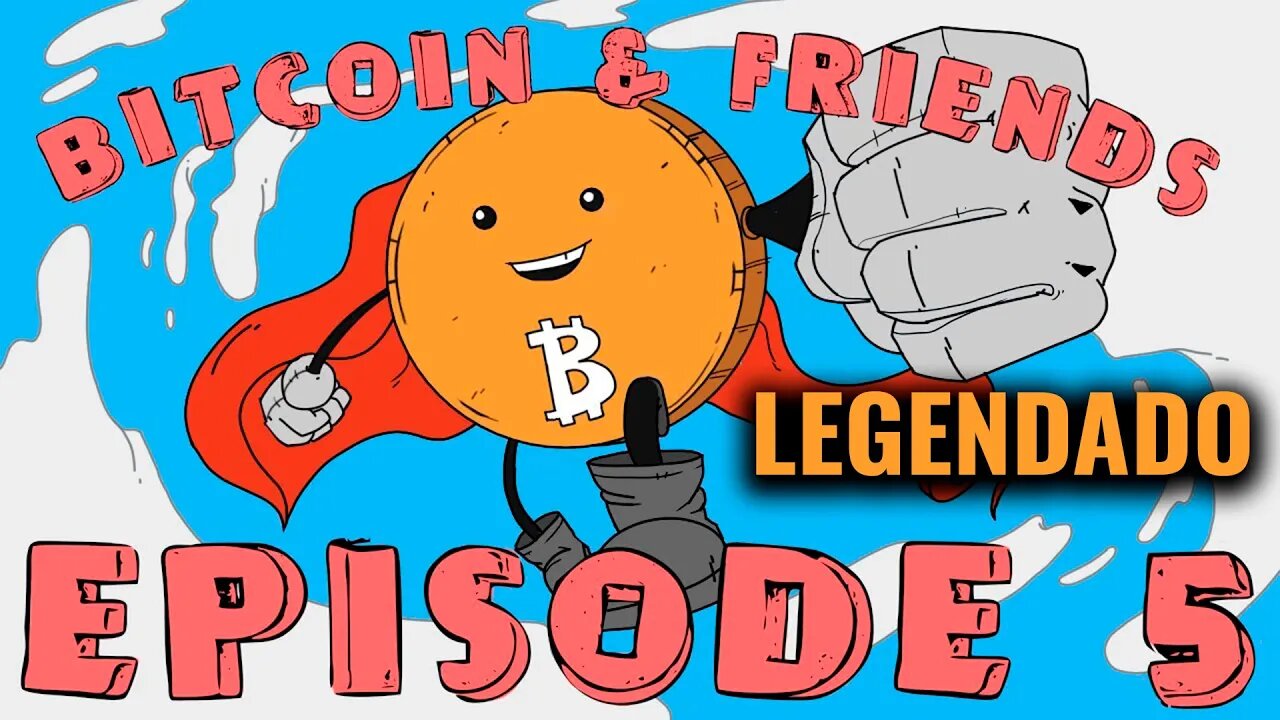 Porthole Matrix - Episódio 5 (Legendado - Canal Bitcoin and Friends)