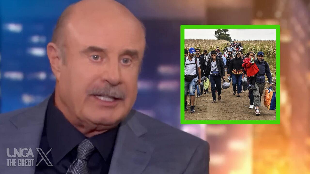 Dr. Phil: ‘7 Million Border Crossings in 2-3 Years, More Than 36 State Populations’